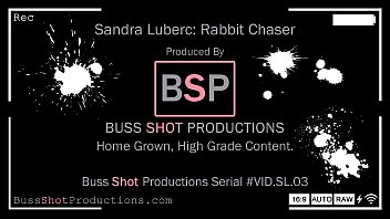 SL.03 Sandra Luberc Rabbit Chaser BussShotProductions.com Preview