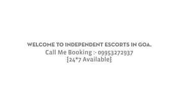 Independent in Goa 09953272937 Services in Goa,